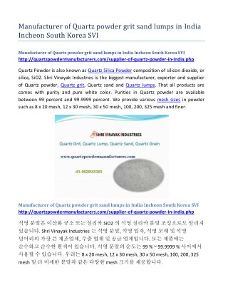 Manufacturer of Quartz powder grit sand lumps in India Incheon South Korea SVI