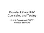 Provider Initiated HIV Counseling and Testing