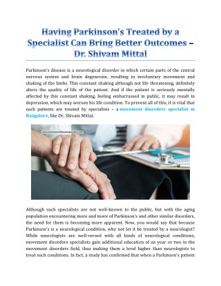 Having Parkinsonâ€™s Treated By A Specialist Can Bring Better Outcomes - Dr. Shivam Mittal