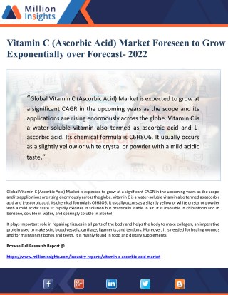 Vitamin C (Ascorbic Acid) Market Foreseen to Grow Exponentially over Forecast- 2022