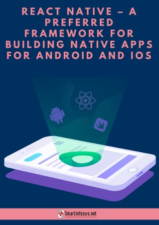 Why is React Native the Best Framework For Building Native Apps for Android and iOS?