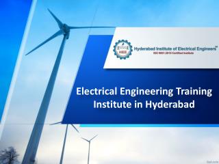 Job oriented courses after Electrical Engineering, Electrical Engineering Training Institute in Hyderabad â€“ HIEE