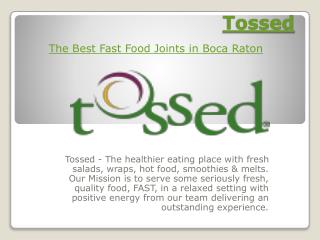 Fast Food Joints in Boca Raton