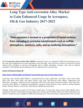 Long Type Anti-corrosion Alloy Market to Gain Enhanced Usage In Aerospace, Oil & Gas Industry 2017-2022