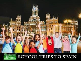 School Trips to Spain for Students | Book Online