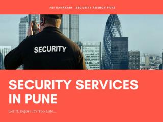 Security Services in Pune - You Must Hire Immediately