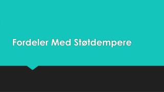 Fordeler Med StÃ¸tdempere