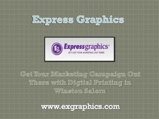 Get Your Marketing Campaign Out There with Digital Printing in Winston Salem