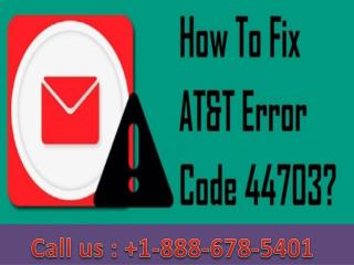 Call 1-888-678-5401 at&t error code 44703-How to fix HBO access not working