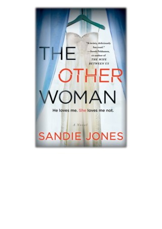 [PDF] Free Download The Other Woman By Sandie Jones