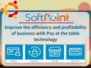 Improve restaurant profitability Pay at the table: