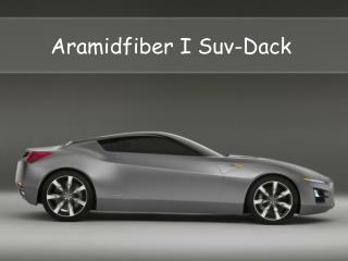 Aramidfiber I Suv-DÃ¤ck