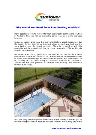 For what reason Would You Need Solar Pool Heating Adelaide?