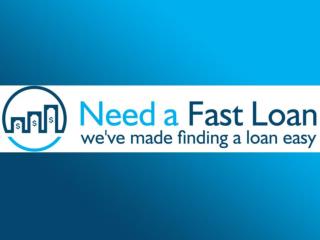 Need a Fast Loan made finding a loan easy