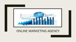 Importance of An Online Marketing Agency for Your Business