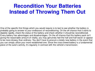 Recondition Your Batteries Instead of Throwing Them Out
