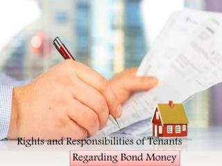 Rights and Responsibilities of Tenants Regarding Bond Money
