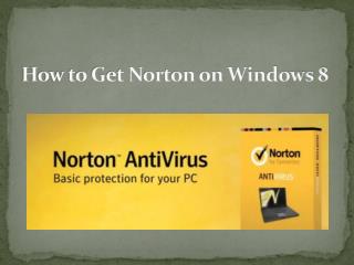 How to Get Norton on Windows 8