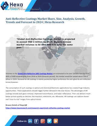 Global Anti-Reflective Coatings Industry Size, Share, Analysis Report, 2024