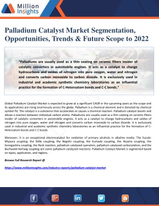 Palladium Catalyst Market Segmentation, Opportunities, Trends & Future Scope to 2022