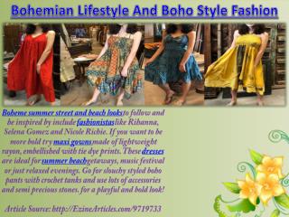 Bohemian Lifestyle And Boho Style Fashion