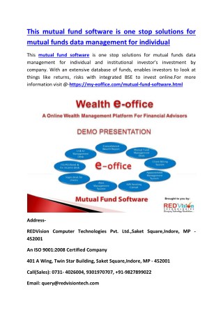This mutual fund software is one stop solutions for mutual funds data management for individual