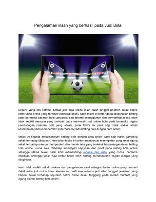 Pengalaman insan yg berhasil pada Judi Bola