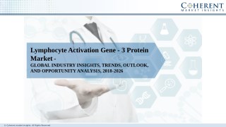 Lymphocyte Activation Gene - 3 Protein Market â€“ Size, Growth, Outlook, and Analysis, 2018 - 2026