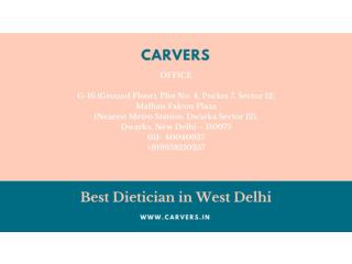 Best dietitian in West Delhi
