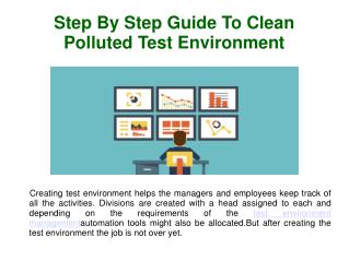 Step By Step Guide To Clean Polluted Test Environment