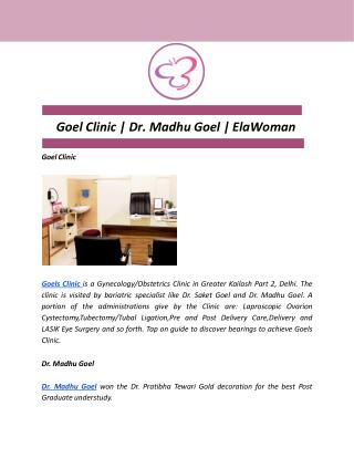 Goel Clinic | Dr. Madhu Goel | ElaWoman