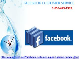 Annihilate Complex Security Hitches through Facebook Customer Service 1-855-479-1999