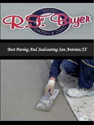 Best Paving And Sealcoating San Antonio,TX