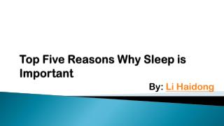 Reasons to Take Proper Sleep by Li Haidong Singapore