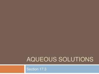 Aqueous Solutions