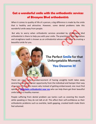 Get a wonderful smile with the orthodontic services of Biscayne Blvd orthodontist