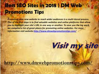 Best SEO Sites in 2018 | DM Web Promotions Tips