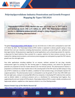 Polyvinylpyrrolidone Industry Penetration And Growth Prospect Mapping By Types Till 2024