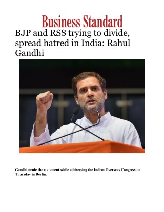BJP and RSS trying to divide, spread hatred in India: Rahul GandhiÂ 
