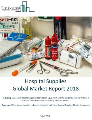 Hospital Supplies Global Market Report 2018