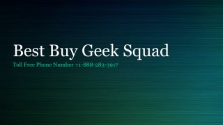 Best Buy Geek Squad 1-888-283-3917- Download Free PDF