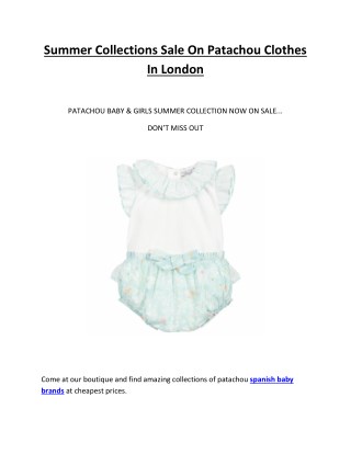 Summer Collections Sale On Patachou Clothes In London