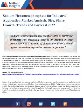 Sodium Hexametaphosphate for Industrial Application Market Size and Gross Margin Analysis to 2022 by Million Insights