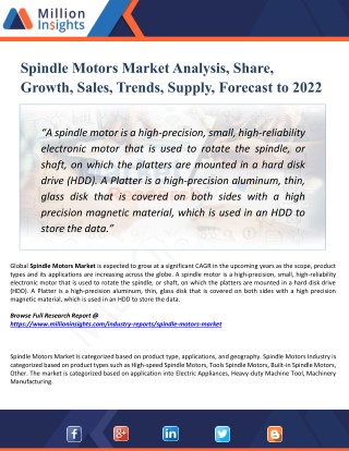 Spindle Motors Market Growth Rate, Key players, Region, Suppliers, Types & Applications to 2022