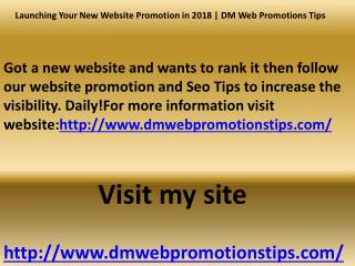 Launching Your New Website Promotion in 2018