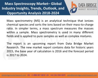 Global Mass Spectroscopy Market â€“ Industry Trends and Forecast to 2024