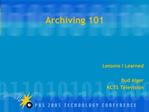 Archiving 101