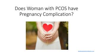 Does Woman with PCOS have Pregnancy Complication?