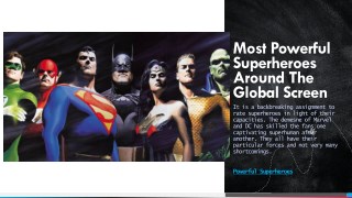 Most Powerful Superheroes Around The Global Screen