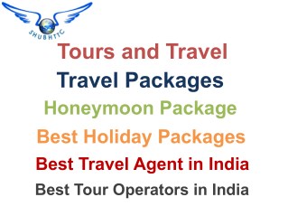 Tour Packages, Best Travel Agent in India â€“ ShubhTTC